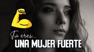 👰 Mujer fuerte | Reflexión \& Video Poema 💟