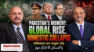 Pakistan’s Moment: Global Rise, Domestic Collapse - A Critical Turning Point for Pakistan