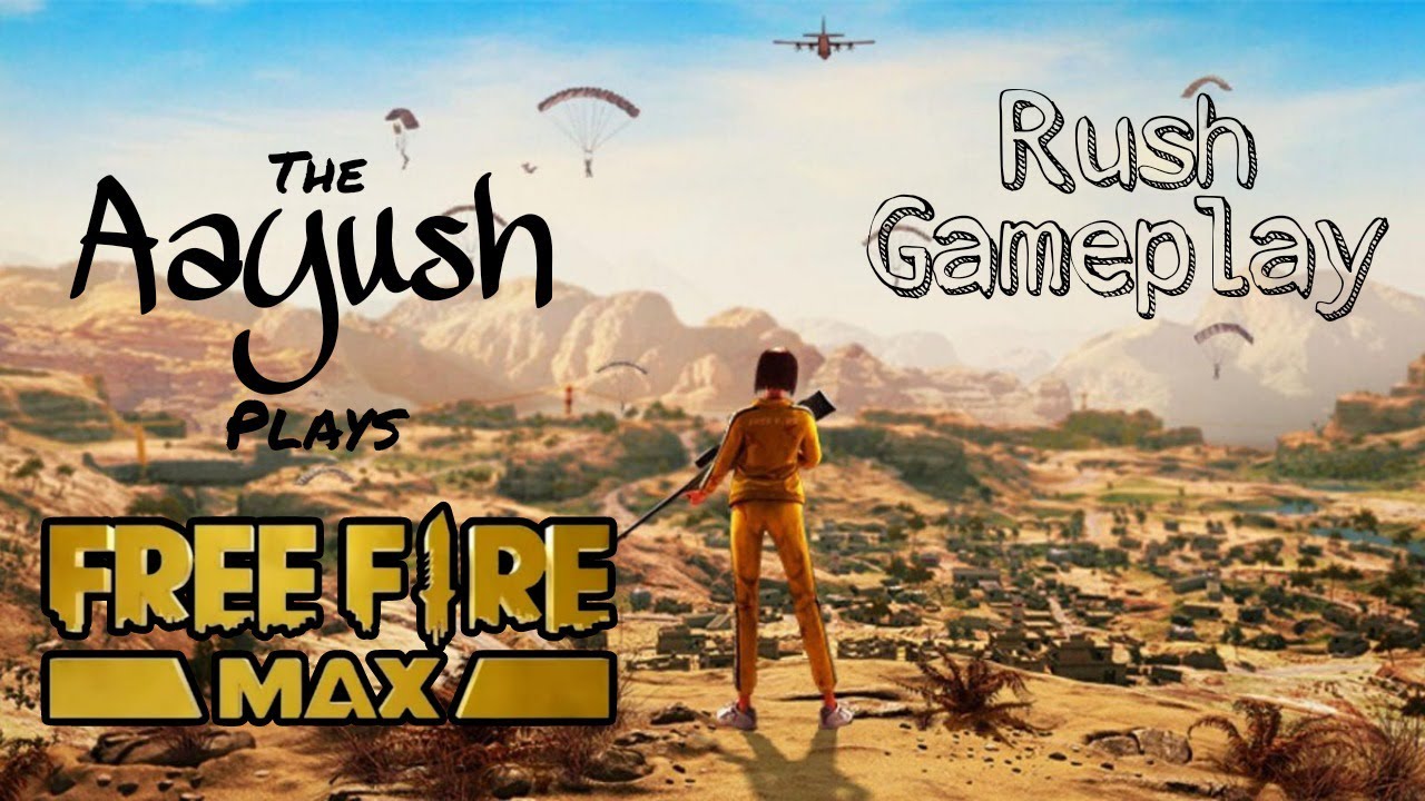 Max Rush Ios Free Fire Max | Rush Gameplay | Aayush Gaming Live - YouTube