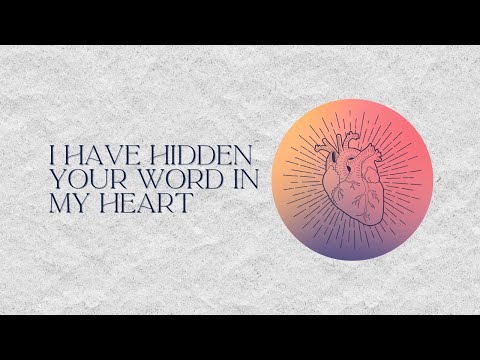 "I Have Hidden Your Word in My Heart" Sermon by Pastor Clint Kirby | December 10, 2023