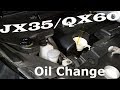 JX35 / QX60 - Oil Change