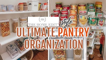 PANTRY ORGANIZATION IDEAS | CLEAN AND ORGANIZE WITH ME | THE HOME EDIT STYLE ORGANIZING