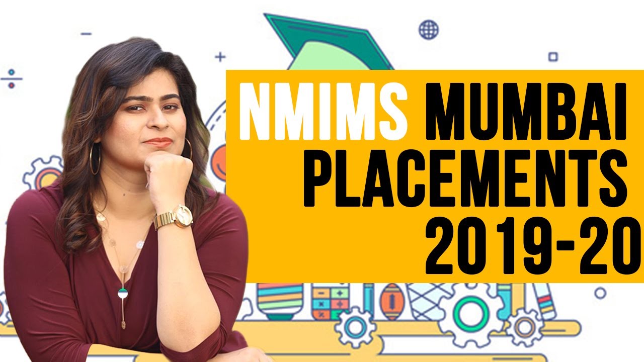 nmims-mumbai-placements-2019-20-highest-package-39-lakhs-from