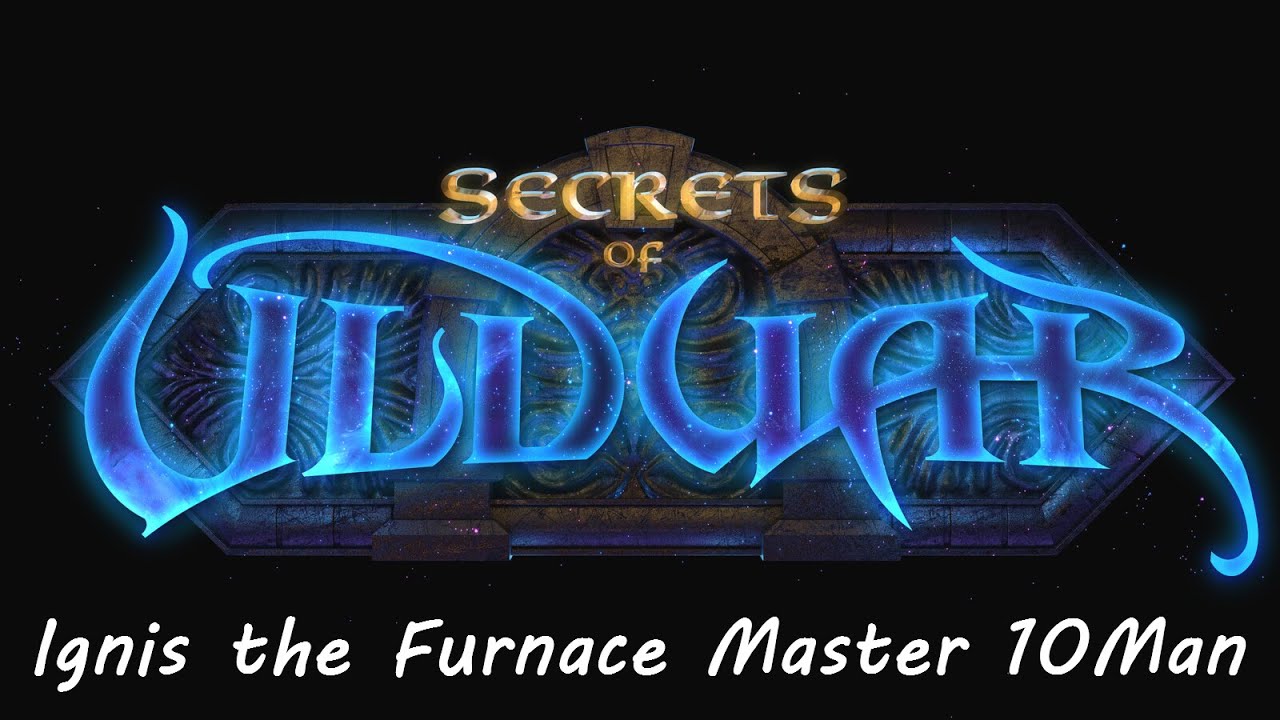 Ulduar 10Man Ignis The Furnace Master Guide YouTube Ulduar 10Man Ignis The Furnace Master Guide YouTube