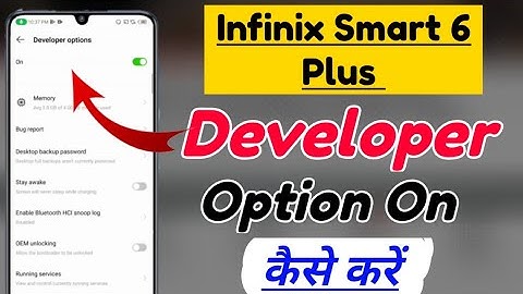 infinix Smart 6 plus me developer option setting kaise kare | infinix smart 6 Plus developer options