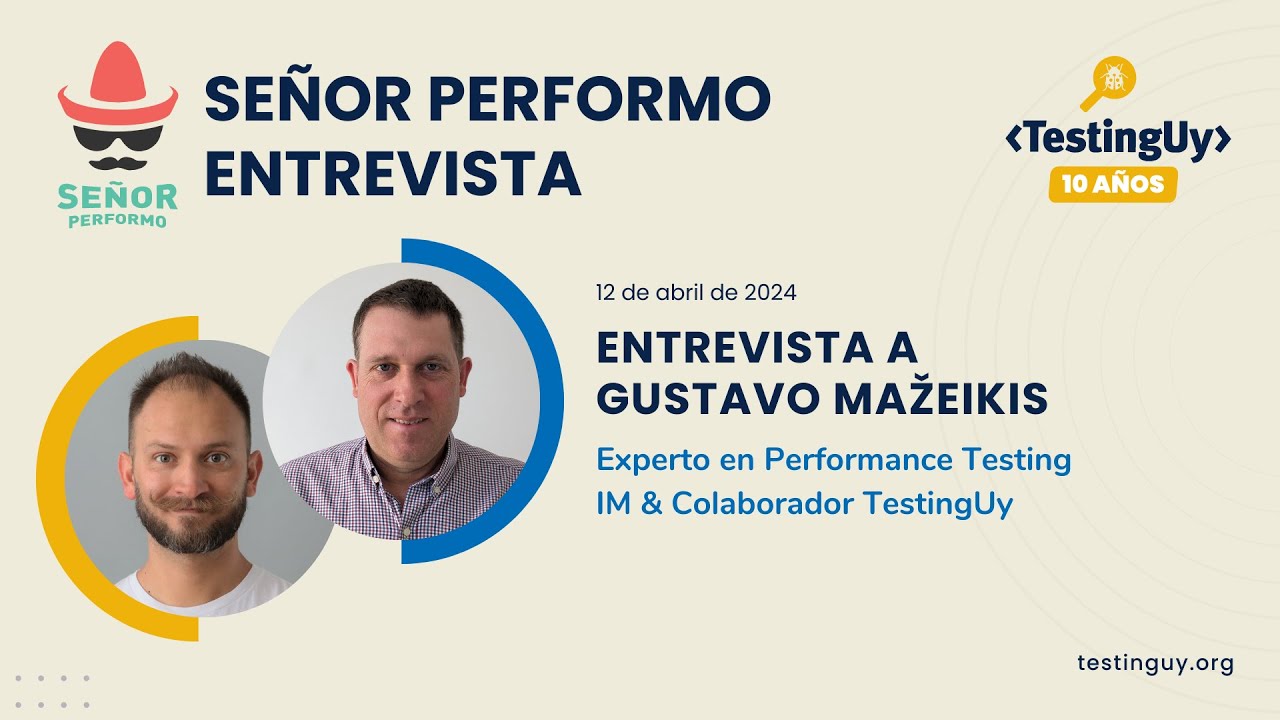 Entrevista: Gustavo Mažeikis - TestingUy 2024 10mo aniversario