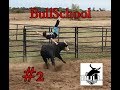 BullSCHOOL #2 - Behind the scenes of American Bullfighting