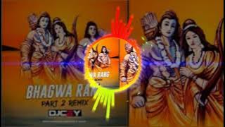 BHAGWA RANG PART 2 REMIX BY DJ C2Y 💥🔥