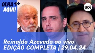 Reinaldo Azevedo Ao Vivo Pacheco X Haddad Tarcísio E Bolsonaro E Mais Notícias Íntegra 29 04