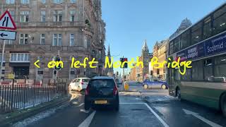 Drive Tour Guide - Calton hill to Tollcross Edinburgh