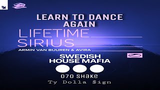Sirius vs Lifetime vs Learn To Dance Again (Armin van Buuren Intro Mashup)