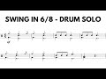 Swing in 6/8 - drum solo piece