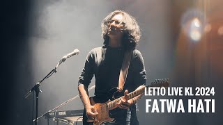 Letto Live KL 2024, Fatwa Hati