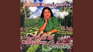 Video thumbnail of "Maria Magdalena Gomez - Conozco A Unn Hombre De Poder"
