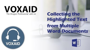Collecting highlighted text from multiple open MS Word documents using VoxAid voice commands.