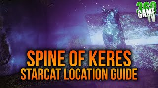 Starcat Location Guide - Spine of Keres - WEEK 5 Starcats (NOT Cell of the Sycophant) - Destiny 2