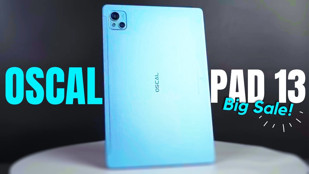 Oscal Pad 13 PREVIEW & Big Sale Announced! - YouTube