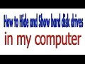 How to Hide and Show hard disk drives in my computer Urdu|Hindi