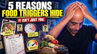 Why Food Triggers Are So Hard to Find: 5 Reasons
