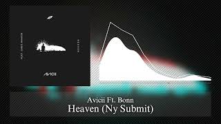 Avicii Ft. Bonn - Heaven (Ny Submit)