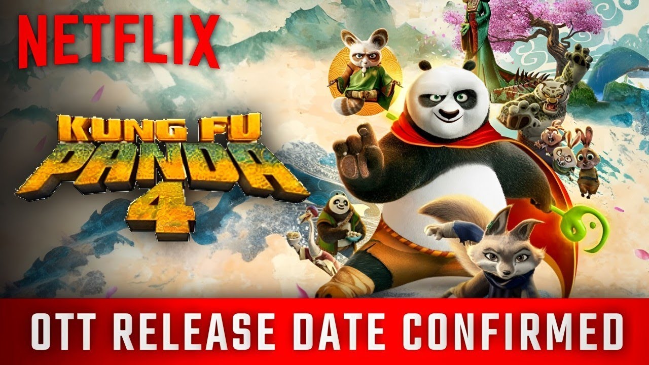 Kung Fu Panda 4 OTT Release Date | Kung fu Panda 4 Hindi OTT Release ...