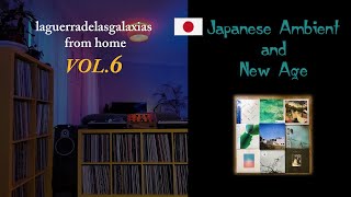 VOL6. JAPANESE AMBIENT AND NEW AGE VINYL MIX - laguerradelasgalaxias from home