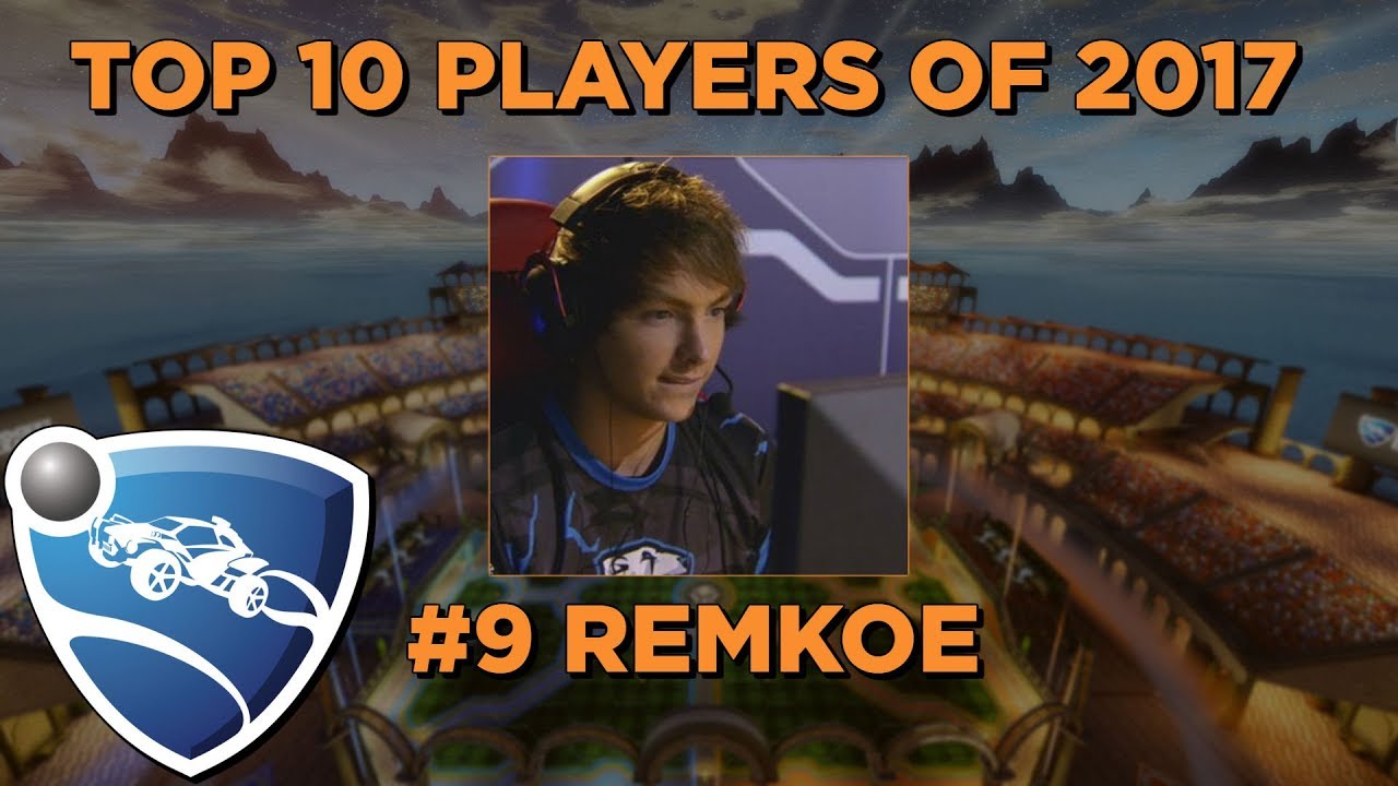 Top 10 Players of 2017: #9 Remkoe