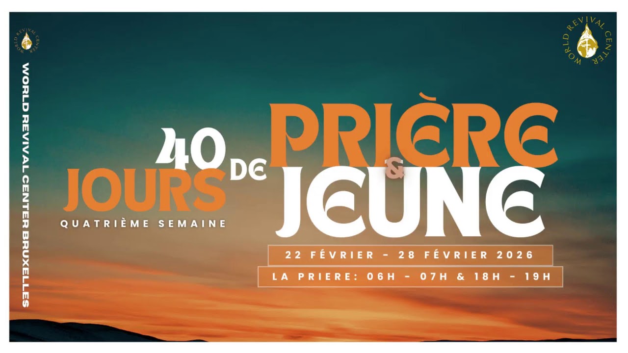 JEÛNE ET PRIÈRE DE 40 JOURS. JOUR 27, MATIN DE VENDREDI 27/02/2026