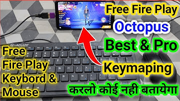 Octopus Best Pro Keymapping Free Fire   How to play free fire with keyboard and mouse   Keymapping