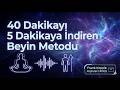 40 Dakikayı 5 Dakikaya İndiren Beyin Metodu | Frank Kepple Arşivleri #003