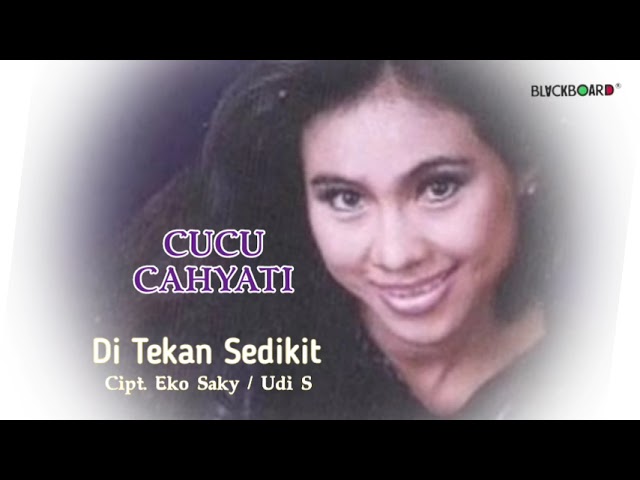 CUCU CAHYATI - DITEKAN SEDIKIT class=