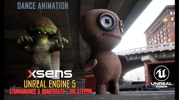 Unreal Engine 5/ Xsens - Dance Animation - Big Steppin -  Stunnaman02