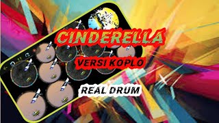 CINDERELLA KOPLO COVER KENDANG ANDROID