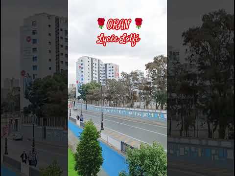 ثانوية العقيد لطفي وهران