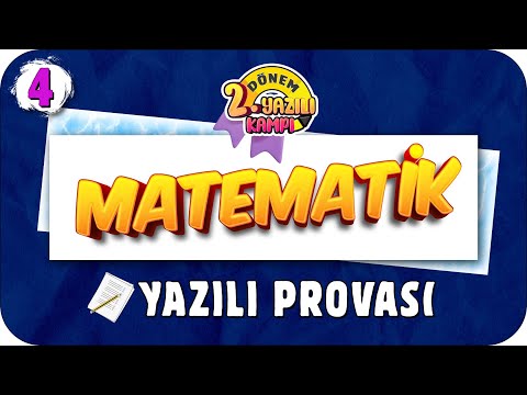 4.Sınıf Matematik 2.Dönem 2.Yazılıya Hazırlık | 2022 📝