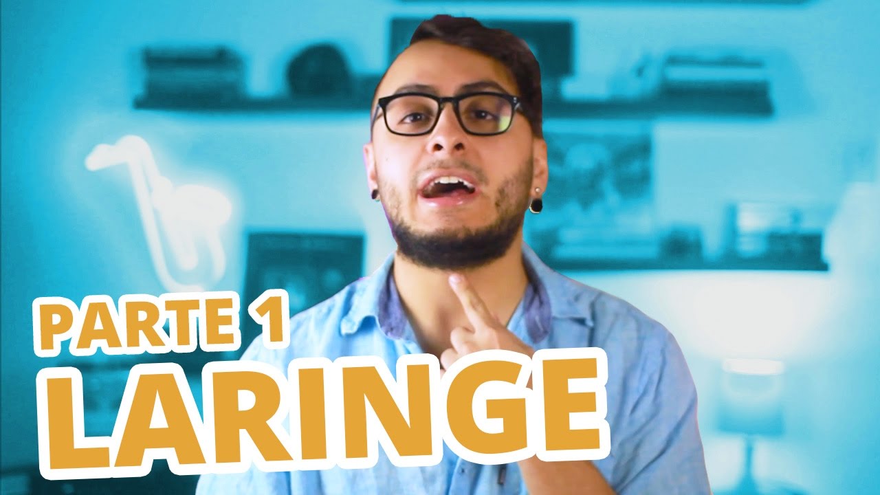 LARINGE NO CANTO - Parte 1