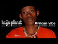 Kaija Planet_African vibe (Official Music audio)