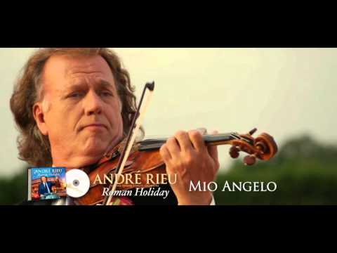 André Rieu about 'Mio Angelo'