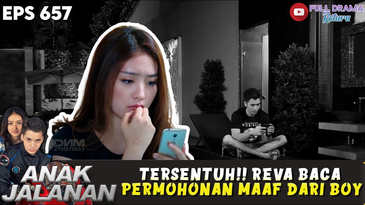REVA TERSENTUH! BACA PERMOHONAN MAAF DARI BOY! - ANAK JALANAN