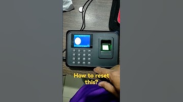 How to reset this Biometrics Finger Print Device?