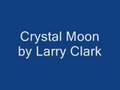 Crystal moon  band