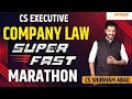 Company Law Super Fast Marathon | CS Shubham Abad