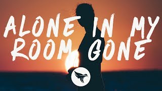 GRACEY - Alone In My Room (Gone) (Lyrics) - YouTube