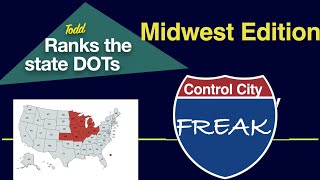 Todd Ranks the State DOTs: Midwest Edition