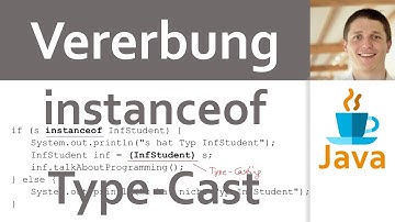 💻 JAVA | Vererbung 10 - Operator instanceof und Type-Cast