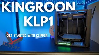 Kingroon KLP1  Step into Klipper !!