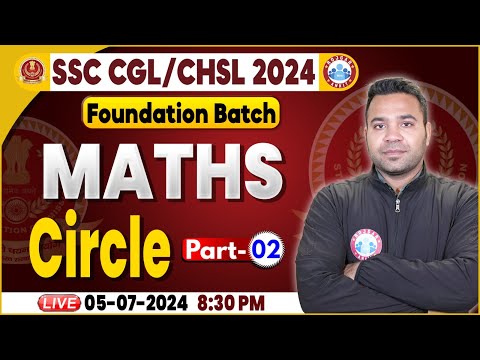 Circle Maths Class For SSC CGL, CHSL 2024 | SSC Maths Foundation Batch | SSC CGL Maths By Neeraj Sir