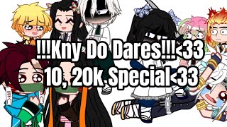 °•Kny Do Dares•°!! ll 4k20k SPECIAL ll Nyad_12