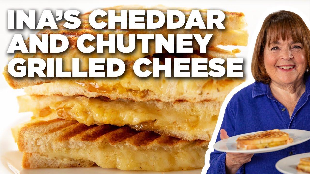 Ina Garten's Cheddar & Chutney Grilled Cheese Barefoot Contessa