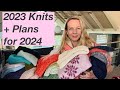 Everything i knit in 2023 and how i feel about what i made  mostly knitting podcast